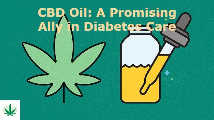 CBD Oil: A Promising Ally in Diabetes Care