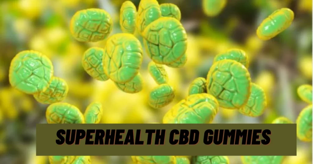 Superhealth CBD Gummies