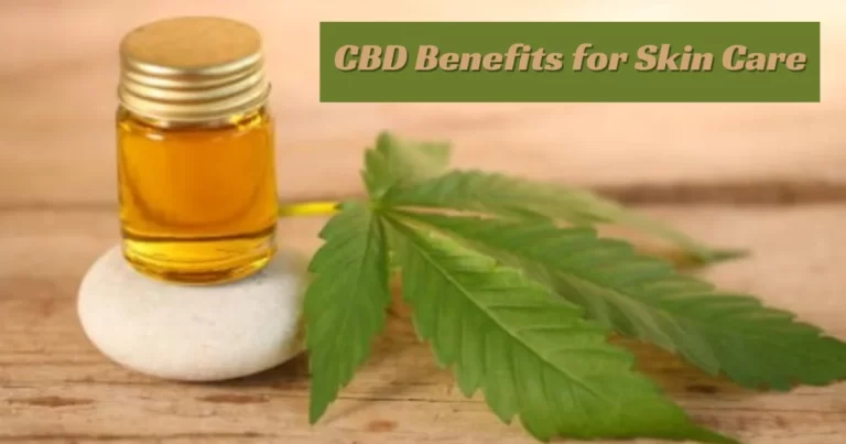 CBD Benefits for Skin Care