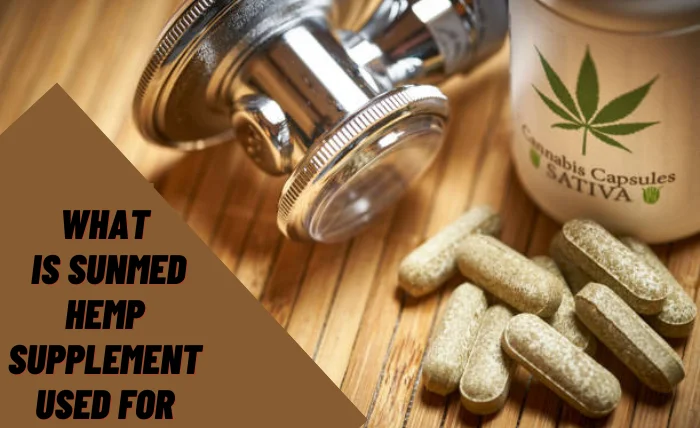 What Is Sunmed Hemp Supplement Used For